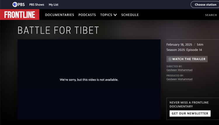 རྒྱལ་སྤྱིའི་དངོས་བྱུང་གློག་བརྙན་ལྟ་ཡུལ་ (PBS’s FROTLINNE) དང་ཨའེ་ཊི་ཝི་སོགས་ཀྱི་དྲ་ལམ་ནས་གློག་བརྙན་དེར་ལྟ་མི་ཐུབ་པ་བཟོས།